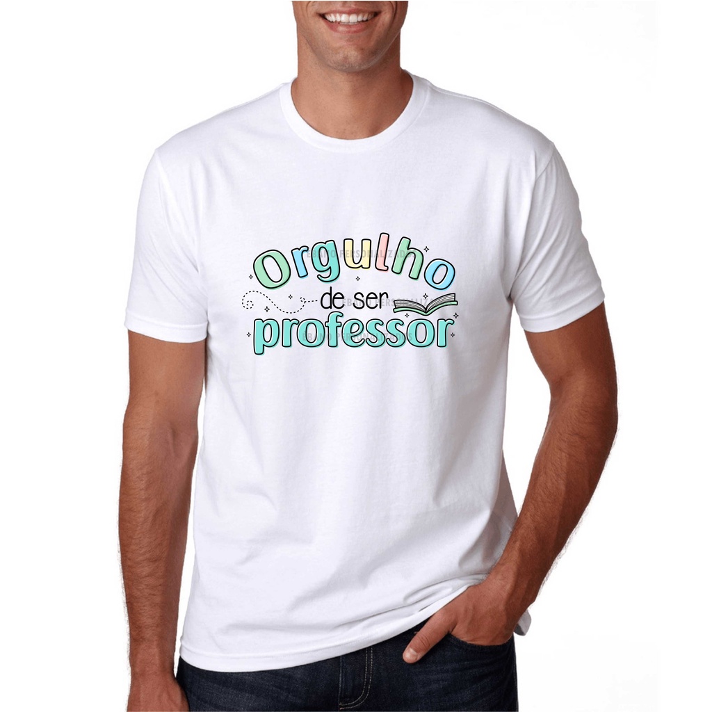 Camiseta dia dos professores Ser Professora é