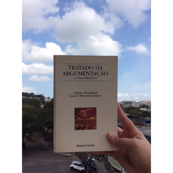 Tratado da argumentação a nova retórica. Chaïm Perelman e Lucie