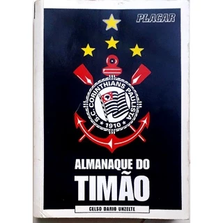 CORINTHIANS - ALMANAQUE DO TIMÃO