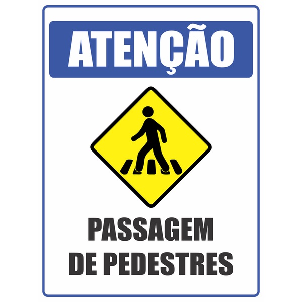 Placa Atenção Passagem De Pedestres 30x40cm Shopee Brasil 4902