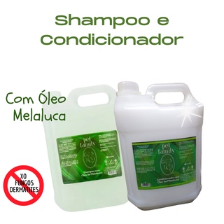 Combo Shampoo e Condicionador 5 Litros para Cachorro Com Óleo de Melaleuca Pet Family