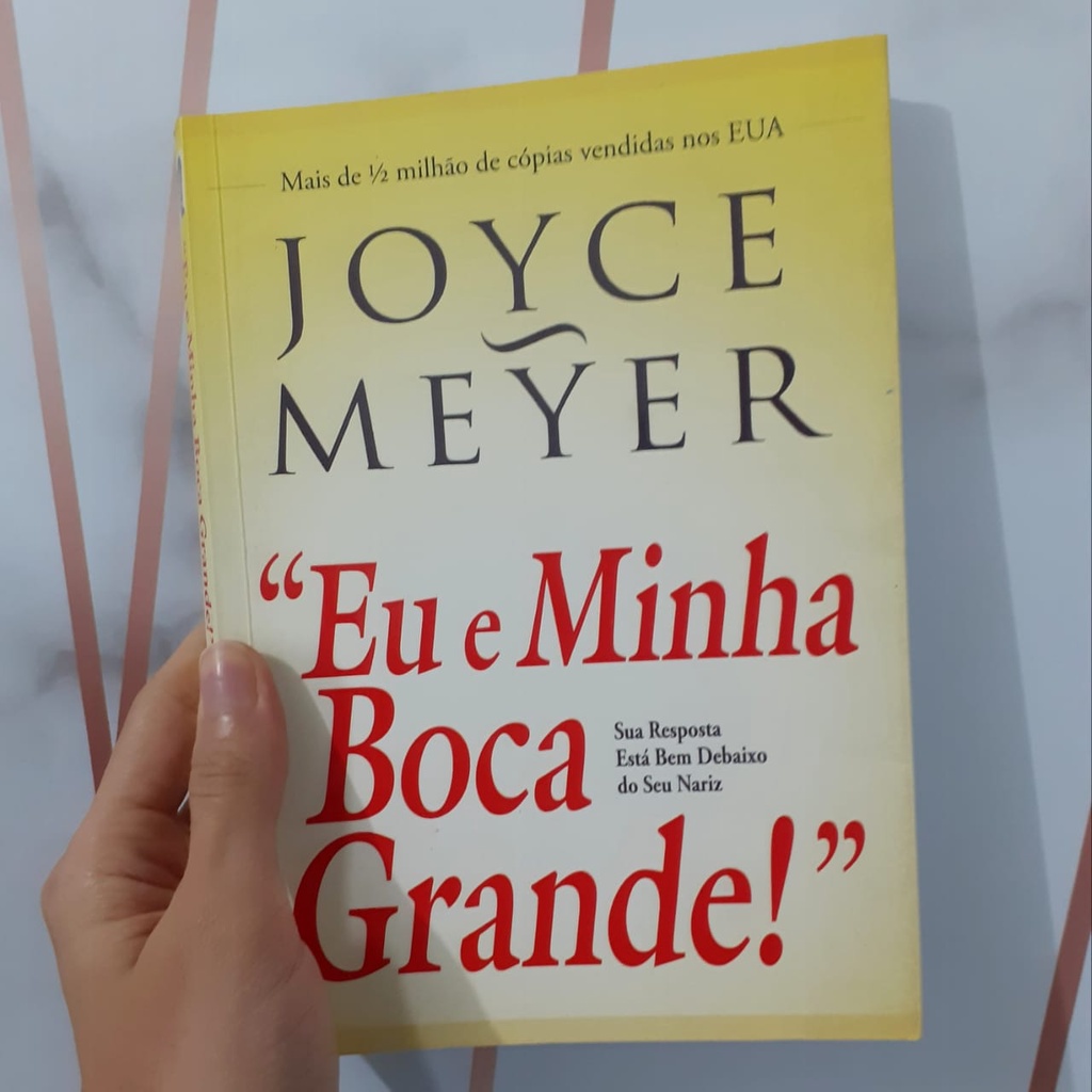 Livro - Eu E Minha Boca Grande, Joyce Meyer | Shopee Brasil
