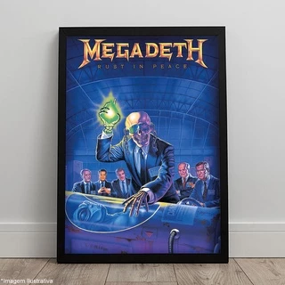 Quadro Megadeth Rust in Peace Banda Rock Pôster Clássico C/ Moldura 45x33 A3