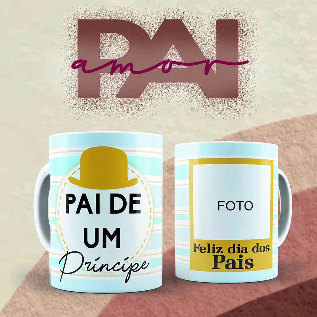 Caneca dia dos pais - Primeiro dia dos Pais com a Minha princesa