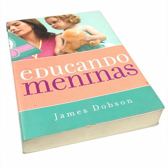 Educando Meninas | James Dobson | Shopee Brasil