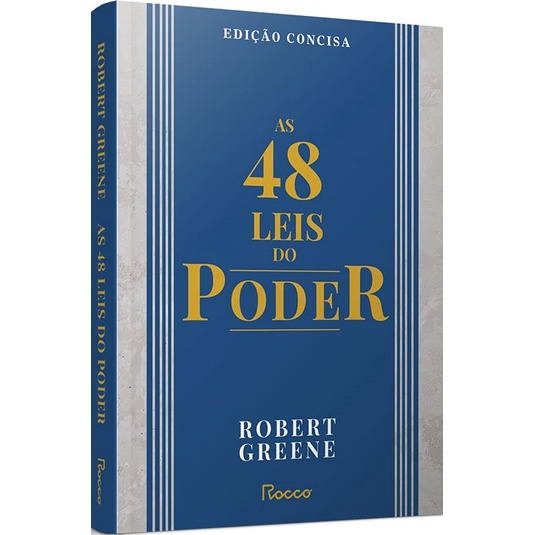 As 48 Leis do Poder - Edição Concisa Robert Greene