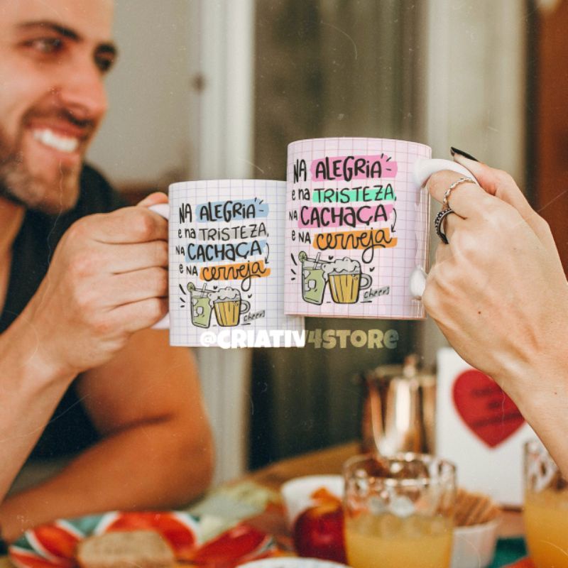 Caneca Personalizada Na alegria e na tristeza na Cachaça e na Cerveja  canecas divertidas humor frase engraçada