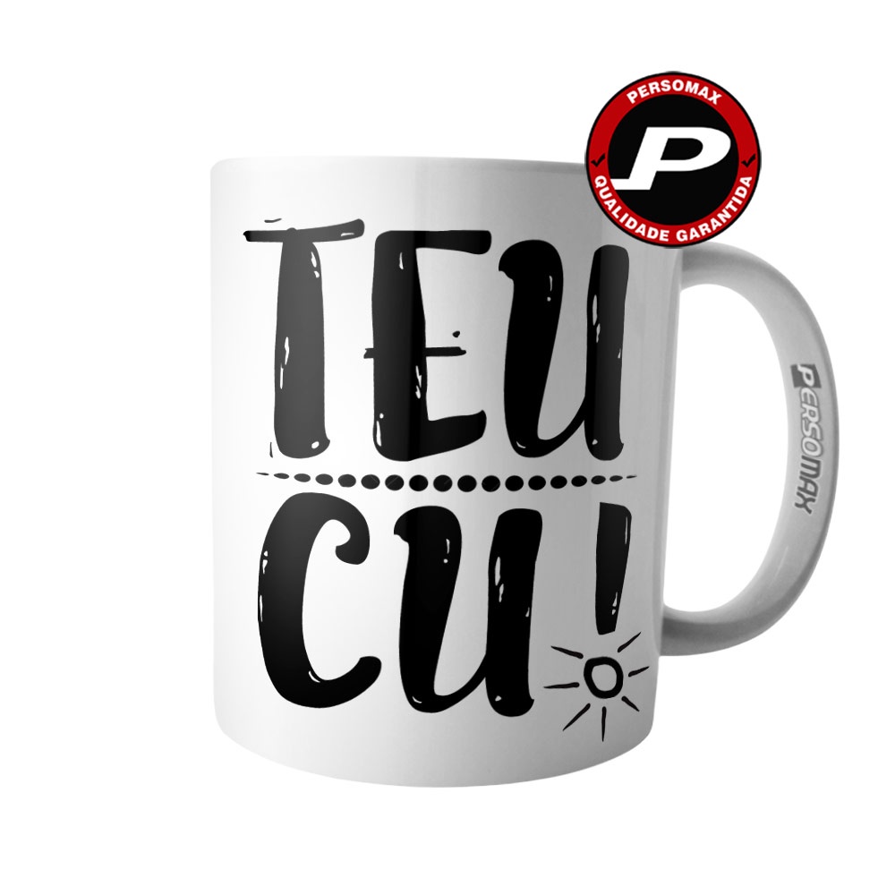 Caneca Teu Cu Meme Divertida e Engraçada Zoeira com Amigo Criativa Surpresa  | Shopee Brasil