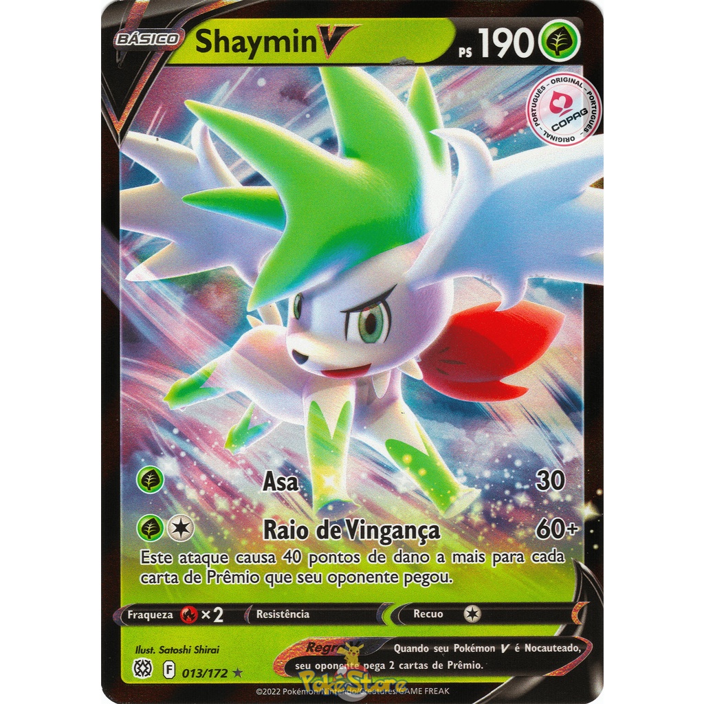 Carta Pokemon Shaymin V Portugus 013/172 Card Original Copag - Astros  Cintilantes | Shopee Brasil
