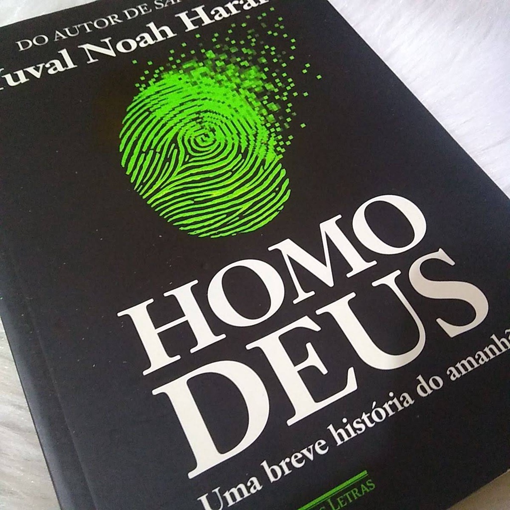 Livro Homo Deus Uma Breve Historia do Amanhã de Yuval Noah Harari ...