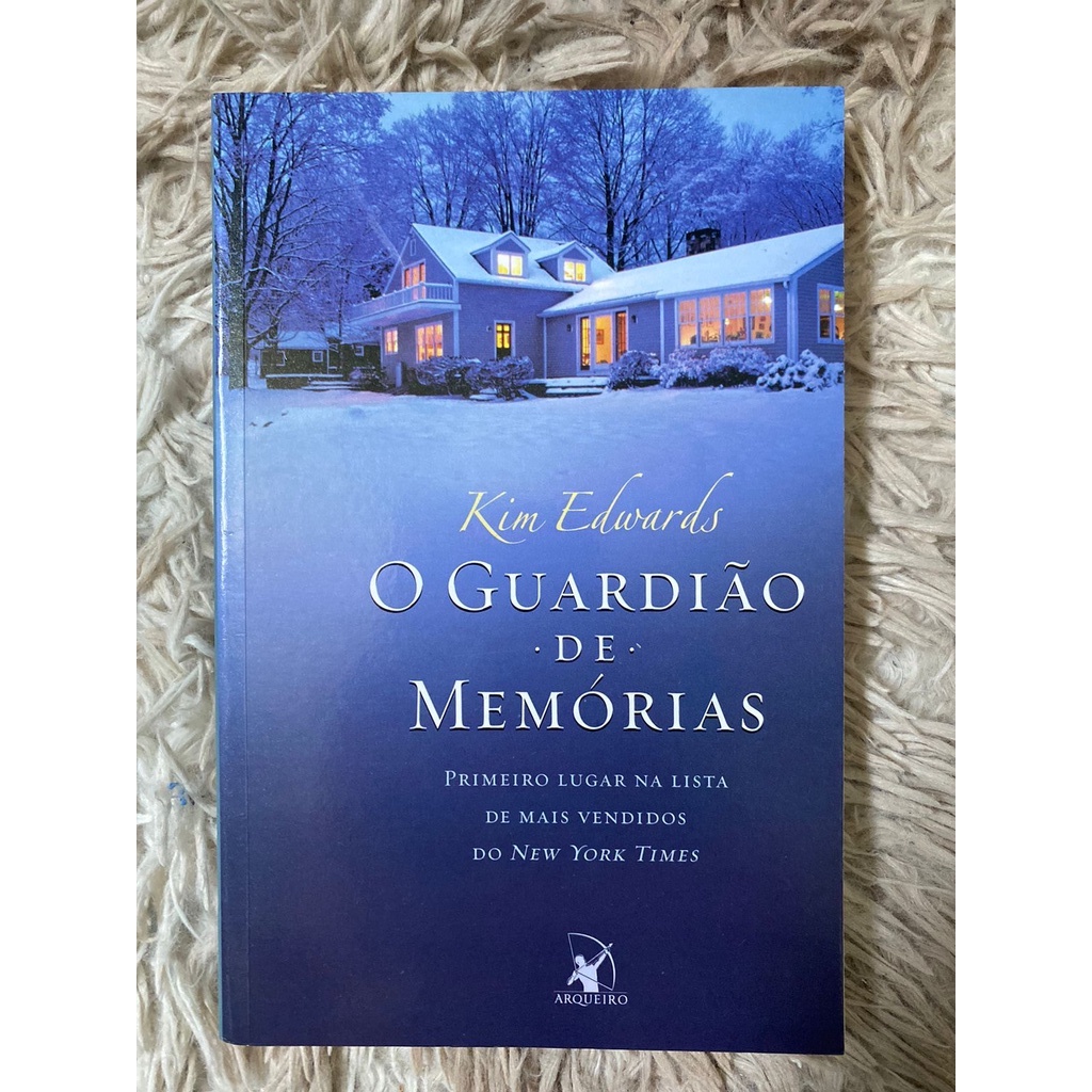 O Guardião de Memórias, de Kim Edwards | Shopee Brasil