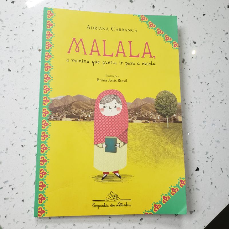 Livro Malala A Menina Que Queria Ir Para A Escola | Shopee Brasil