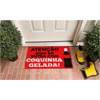 Tapete Capacho Divertido Aqui Só Entra Com Coquinha Gelada Porta Decoração