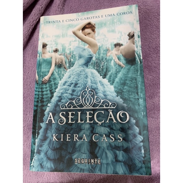 A Seleção Kiera Cass Shopee Brasil