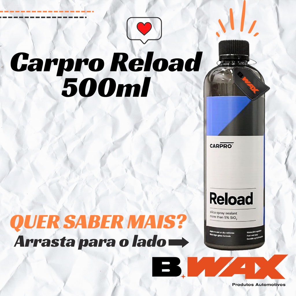 CarPro Reload Spray Sealant 500 ml.