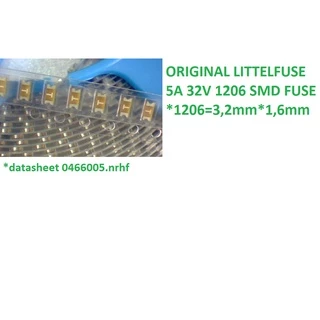 10 PÇS FUSÍVEL SMD 5A 32V 1206 LITTELFUSE 32 VOLTS 5 AMPÈRES