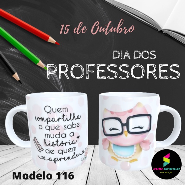 Caneca Sublimada de Porcelana Mod.116 (Tema: Dia do Professor) | Shopee ...