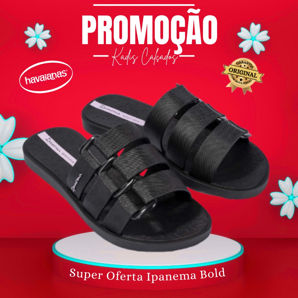 Chinelos ipanema 2024 em promoção