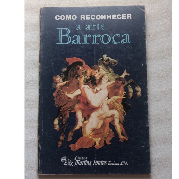 Livro; Como reconhecer a arte Barroca - Flavio Conti
