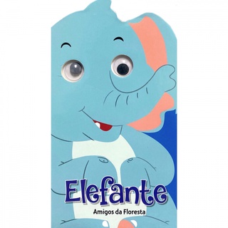 OLHINHOS AMIGOS DA FLORESTA - ELEFANTE