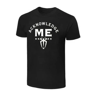 Camisa Wwe Roman Reigns Acknowledge Me White T-shirt