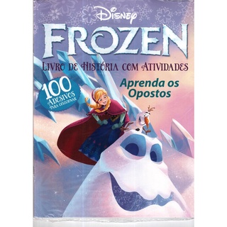 Livro De História Com Atividades Frozen Disney - Opostos