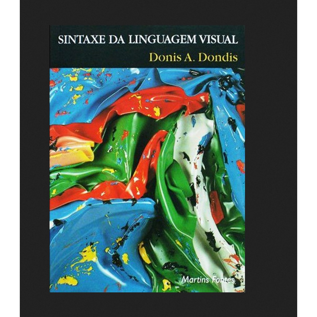 Sintaxe da linguagem visual donis a dondis shopee brasil