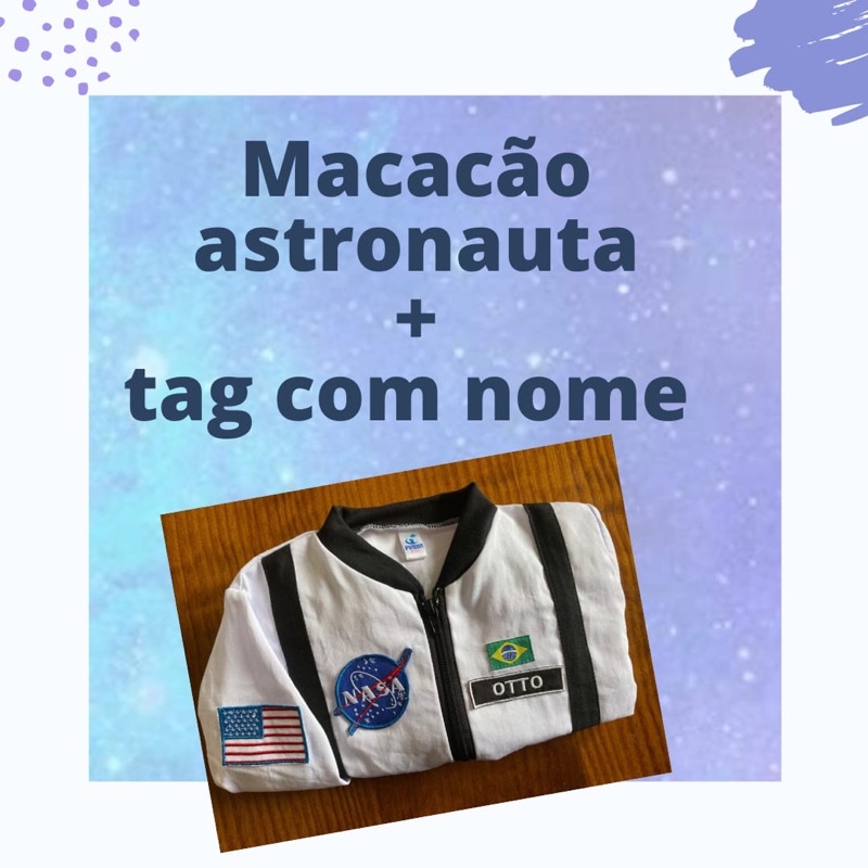 kit macacão astronauta luxo com nome