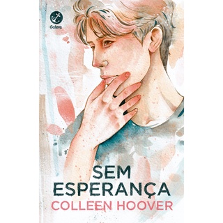 Sem Esperanca - Vol 2 - Galera