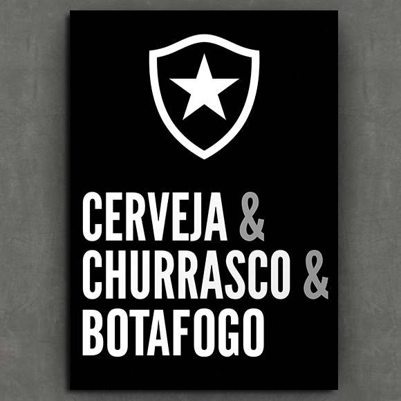 Botafogo de Futebol e Regatas, Cerveja, Churrasco, Quadro Decorativo 42x30cm Mdf