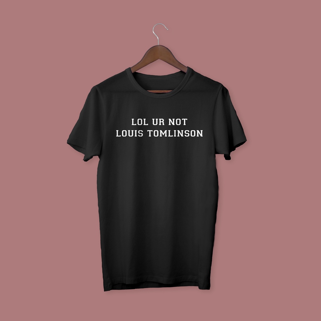 lol ur not Louis tomlinson | Essential T-Shirt