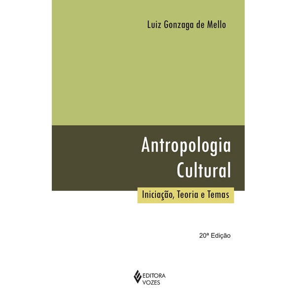 ANTROPOLOGIA CULTURAL INICIAÇAO, TEORIA E TEMAS Shopee Brasil