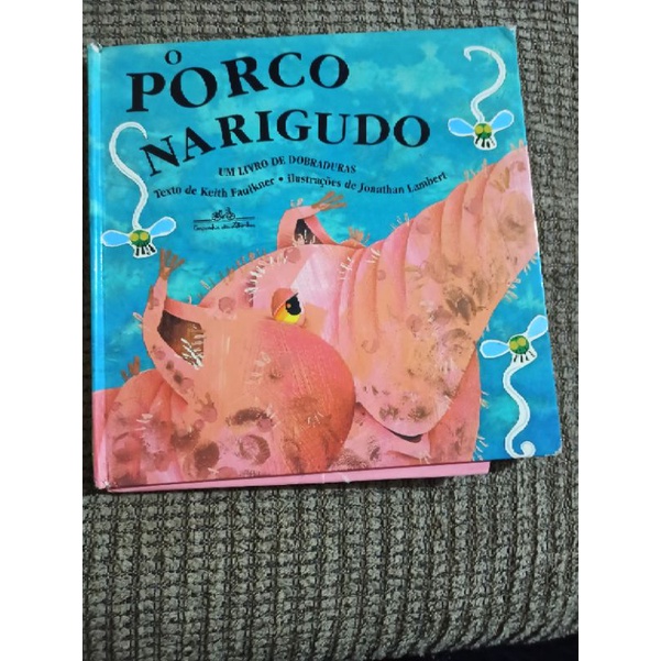 livro o porco narigudo um livro de dobraduras (usado) | Shopee Brasil
