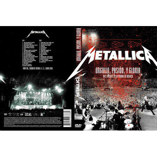 Metallica Orgulho, Paixão E Glória