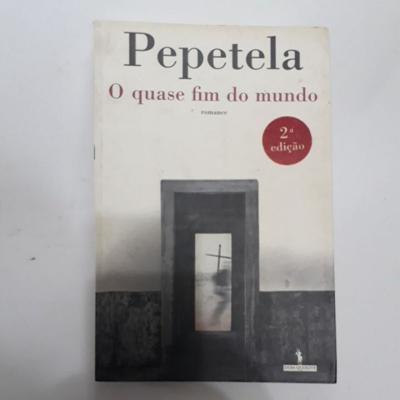 O QUASE FIM DO MUNDO - PEPETELA | Shopee Brasil