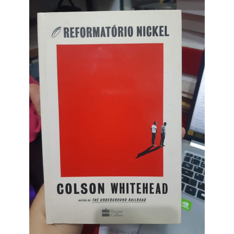 O reformatório Nickel - Colson Whitehead | Shopee Brasil
