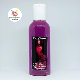 Perfume Faz Querer Quem Não Me Quer 120ml