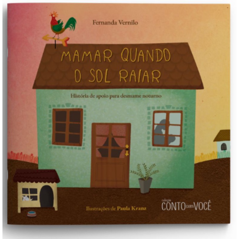 Coleção Conto Com Vc - Mamar quando o sol raiar - Desmame Noturno ...