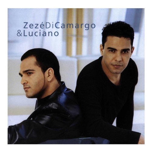 CD ZEZÉ DI CAMARGO & LUCIANO [21] - CYBERSEBO