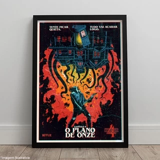 Quadro Stranger Things 4 Capítulo Nove O plano de Onze Pôster Retro C/ Moldura 45x33 A3