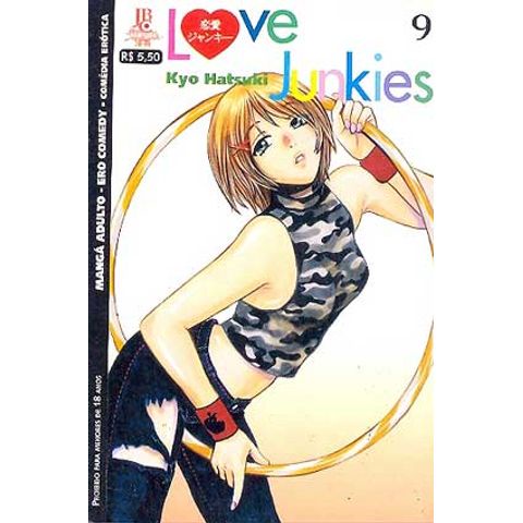 Mangá LOVE JUNKIES Nº 01 ao Nº 52 Editora JBC Kyo Hatsuki