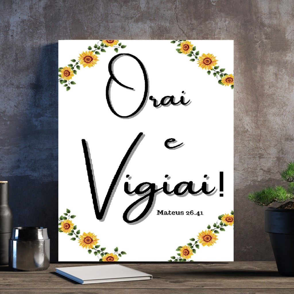Quadro Decorativo Orai E Vigiai MDF 6mm Com Bordas Infinitas Evangélico ...