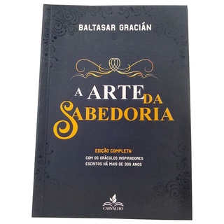 A ARTE DA SABEDORIA*