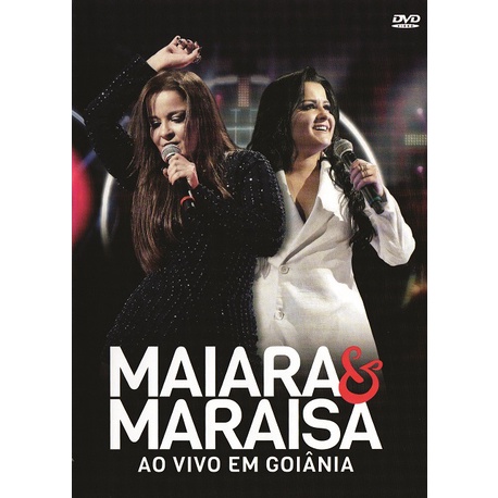 DVD MAIARA E MARAISA AO VIVO EM GOIANIA ORIGINAL E LACRADO