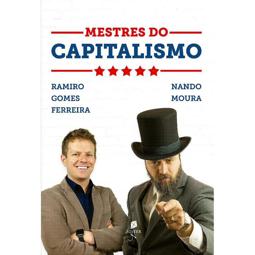 Mestres Do Capitalismo - Nando Moura
