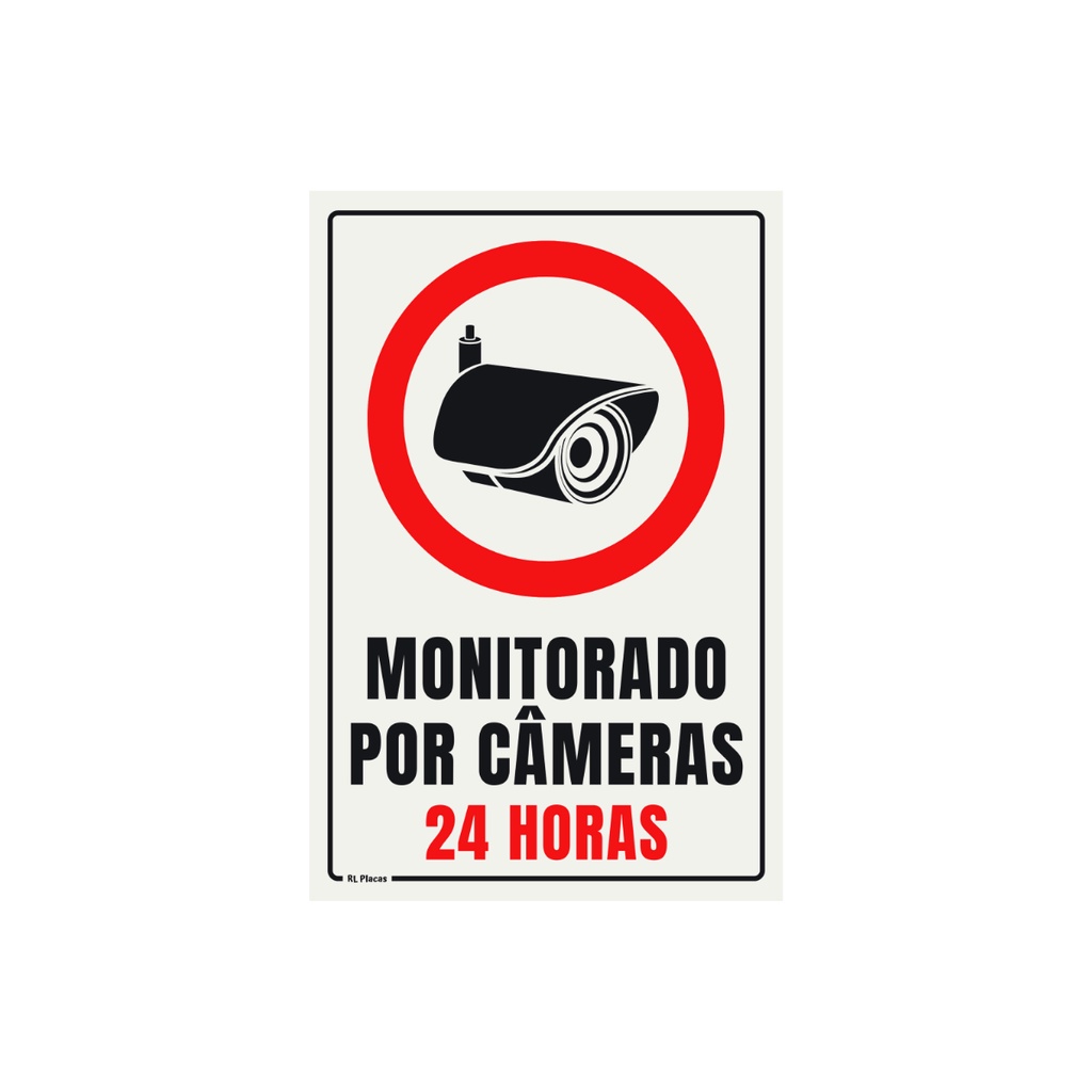 Placa de Sinalização Monitorado por Câmeras 15 x 20 - 24 Horas ...