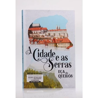 A Cidade e as Serras | Eça de Queirós