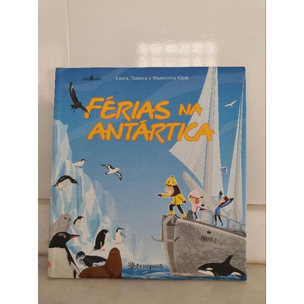 Livro Férias na Antártica | Shopee Brasil