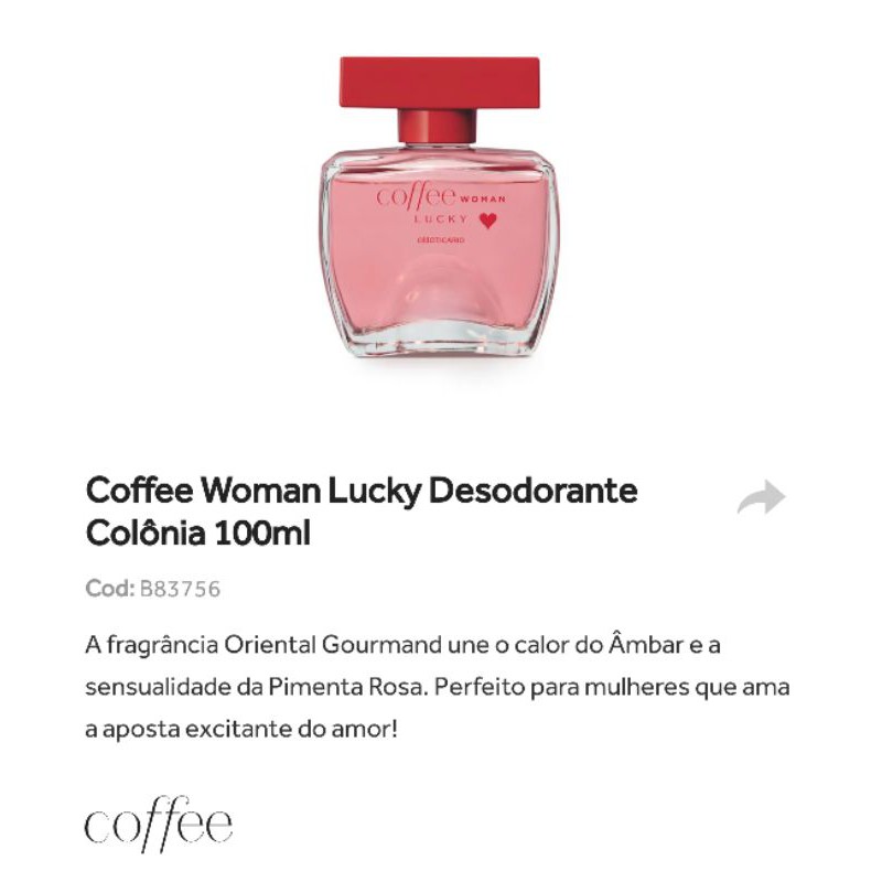 Coffee Woman Lucky Desodorante Colônia 100ml