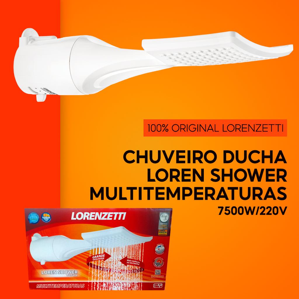 Chuveiro Ducha Loren Shower Multitemperaturas 7500W 220V - Original Lorenzentti | Envio Rápido!